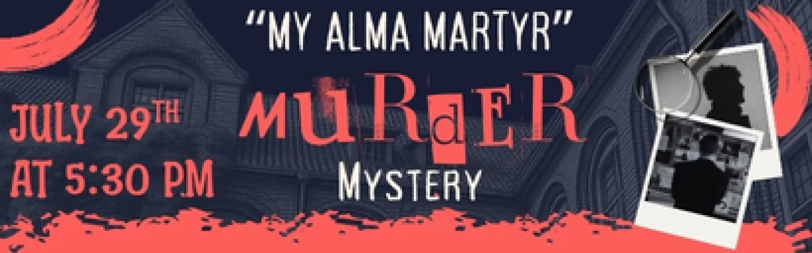My Alma Martyr Murder Mystery